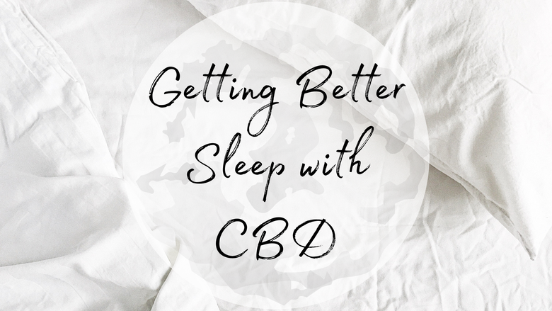 Getting Better Sleep with CBD