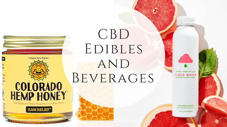 CBD Edibles and Beverages