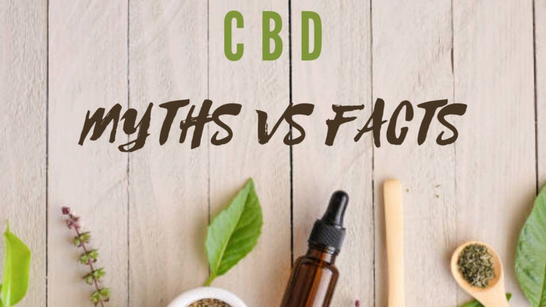 Don’t Get Fooled by These 3 CBD Myths